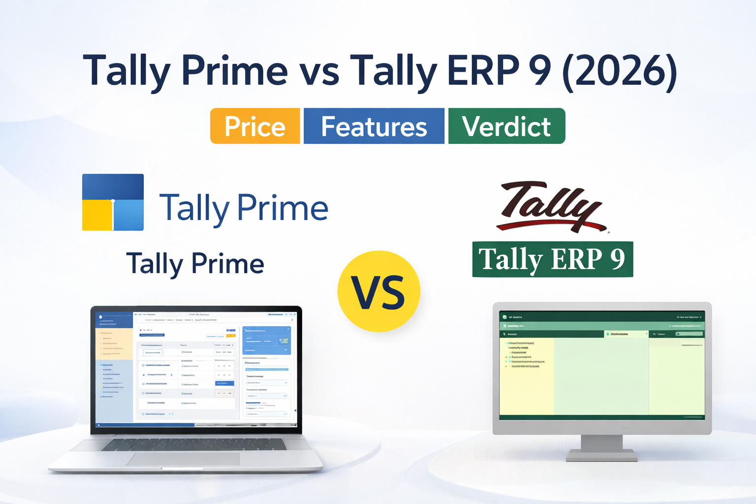 Tally Prime vs Tally ERP 9 price comparison in 2026
