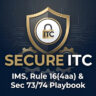 Rule 16(4aa) & Sec 73/74
